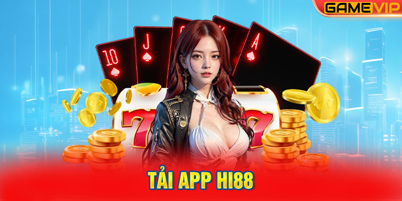 Tải App Hi88